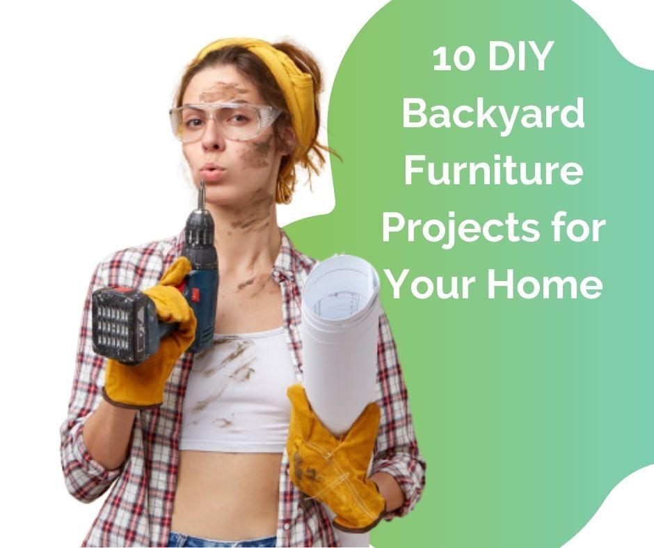 10 DIY Backyard Furniture Projects for Your Home – Wayhub