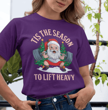 Tis the Season to Lift Heavy T-Shirt Funny Christmas Gym Shirt, Fitness Apparel, Weightlifting Christmas Gift, Gym Lover Christmas T-Shirt