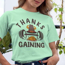 Thanksgiving Workout Shirt, Thanks Gaining Tee, Funny Thanksgiving Gym Shirt, Funny Fitness Shirt, Weightlifting Tshirt, Thanksgiving Top