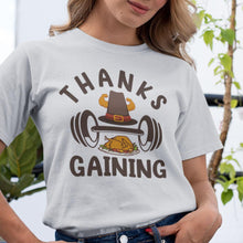 Thanksgiving Workout Shirt, Thanks Gaining Tee, Funny Thanksgiving Gym Shirt, Funny Fitness Shirt, Weightlifting Tshirt, Thanksgiving Top