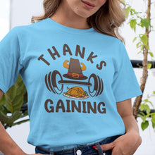 Thanksgiving Workout Shirt, Thanks Gaining Tee, Funny Thanksgiving Gym Shirt, Funny Fitness Shirt, Weightlifting Tshirt, Thanksgiving Top